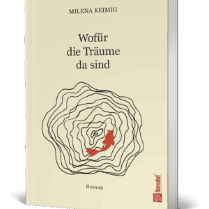 Wof&uuml;r die Tr&auml;ume da sind